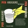 PUB ORIGAMI