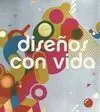 Diseños con Vida