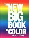 THE NEW BIG BOOK OF COLOR IN DESIGN