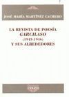 LA REVISTA DE POESÍA GARCILASO (1943-1946) Y SUS ALREDEDORES