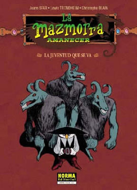 LA MAZMORRA. AMANECER : LA JUVENTUD QUE SE VA