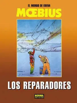Los Mundos de Edena 6 : los Reparadores