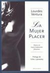 MUJER PLACER, LA