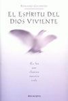 ESPÍRITU DEL DIOS VIVIENTE