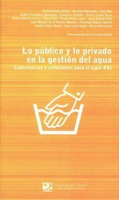 LO PÚBLICO Y LO PRIVADO EN LA GESTIÓN DEL AGUA