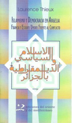 ISLAMISMO Y DEMOCRACIA EN ARGELIA