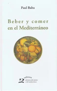 Beber y Comer en el Mediterráneo