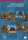 JAÉN. ÁRBOLES Y ARBOLEDAS SINGULARES DE ANDALUCÍA