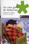 UN CASO GRAVE DE FANTASMAS