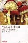 Viaje Al Centro de la Tierra