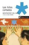 Los Hilos Cortados