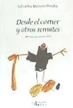 Desde el Córner y Otros Remates