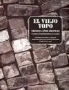 El Viejo Topo. Treinta Años Después