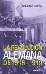 La Revolución Alemana de 1918-1919