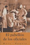 EL PABELLÓN DE LOS OFICIALES