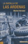 LA BATALLA DE LAS ARDENAS