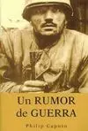 Un Rumor de Guerra
