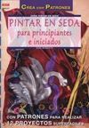 SERIE PINTAR EN SEDA Nº 1. PINTAR EN SEDA PARA PRI