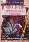 Serie Pintar en Seda Nº 1. Pintar en Seda para Pri