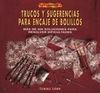 TRUCOS Y SUGERENCIAS PARA ENCAJE DE BOLILLOS