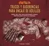 Trucos y Sugerencias para Encaje de Bolillos