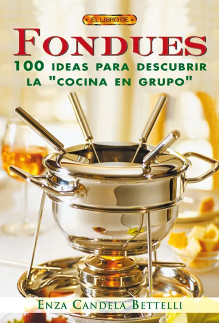 Fondues