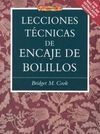 LECCIONES TÉCNICAS DE ENCAJE DE BOLILLOS