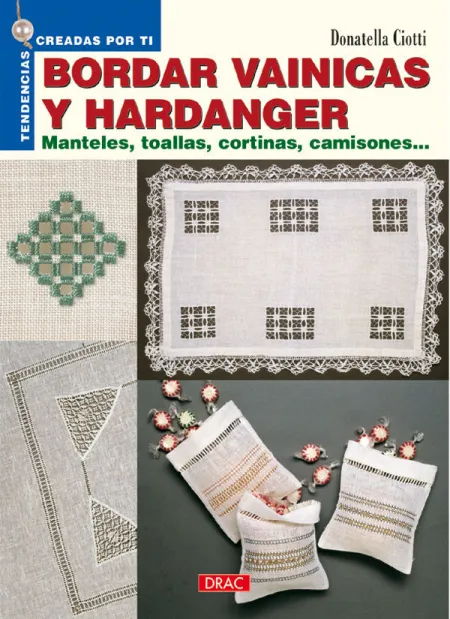 Bordar Vainicas y Hardanger