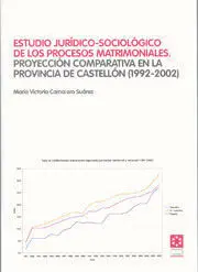 Estudio Jurídico-Sociológico de los Procesos Matrimoniales