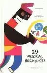 29 Historias Disparatadas