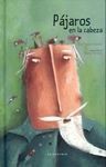 PÁJAROS EN LA CABEZA
