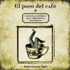 El Poso del Café