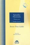 EPISODIOS NACIONALES: PRIMERA PARTE