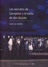 LOS SECRETOS DE CERVANTES Y EL EXILIO DE DON QUIJOTE