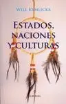 Estados, Naciones y Culturas