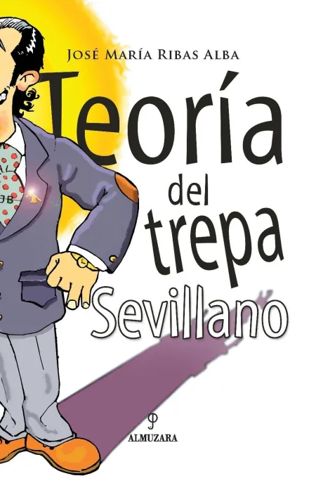Teoría del Trepa Sevillano