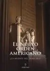 El Nuevo Orden Americano