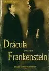 Drácula Versus Frankenstein