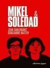 Mikel & Soledad