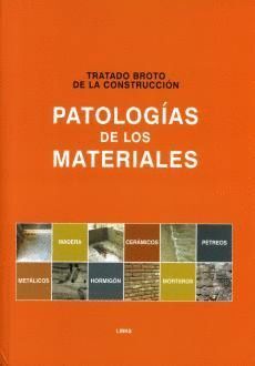 PATOLOGÍAS DE LOS MATERIALES