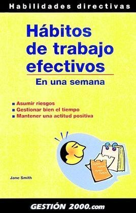 HABITOS DE TRABAJO EFECTIVOS