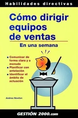 Cómo Dirigir un Equipo de Ventas en una Semana