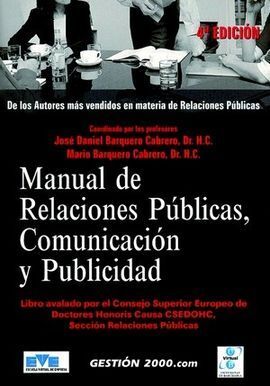 MANUAL DE RELACIONES PÚBLICAS, COMUNICACIÓN Y PUBLICIDAD