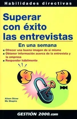Superar con Éxito las Entrevistas en una Semana