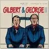 Gilbert & Geroge