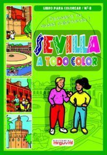 SEVILLA A TODO COLOR