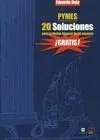 Pymes. 20 Soluciones para la Buena Imagen de Su Negocio ¡Gratis!