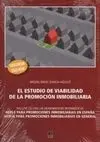 El Estudio de Viabilidad de la Promoción Inmobiliaria