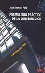 FORMULARIO PRÁCTICO DE LA CONSTRUCCIÓN