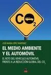 El Medio Ambiente y el Automóvil